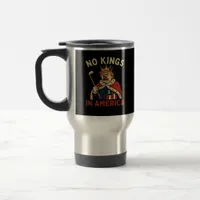 No Kings In America Anti-Donald No Kings Day Class Travel Mug
