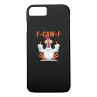 F-Caw-F Funny Chicken Classic Minimal Clean iPhone 8/7 Case