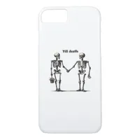 Till Death Do Us Part Classic – Funny Love Quote iPhone 8/7 Case