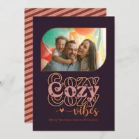 Autumn Glow Cozy Vibes Only Christmas Photo Holiday Card