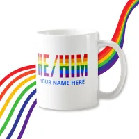 He Him Pronouns in LGBTQ Rainbow Pride Stripes Coffee Mug