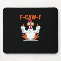 F-Caw-F Funny Chicken Classic Minimal Clean Mouse Pad