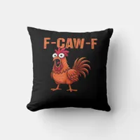F Caw F Funny Chicken Classic Trendy Modern Style Throw Pillow