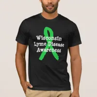 Lyme Disease Awareness Shirt for Wisconsin Lymie