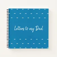 Letters to My Dad Keepsake Journal