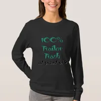 Funny Trailer Park Shirts and Gifts