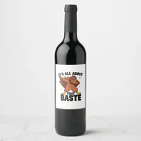 Dabbing Thanksgiving Turkey All About That Baste P Wine Label