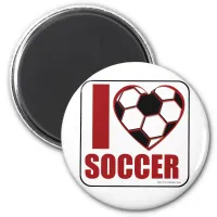 I love soccer! magnet