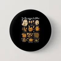 Dialysis Nurse Tis The Season To Halloween Button