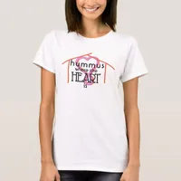 Hummus Where The Heart Is Fun Typography T-Shirt