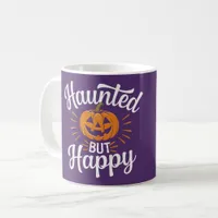 Haunted But Happy Personalized Coffee Mug