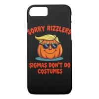 Rizzlers, Sigmas Don’t Do Costumes - Trumpkin Sigm iPhone 8/7 Case