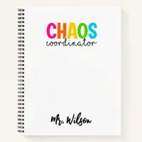 Chaos Coordinator Notebook – Funny Teacher Quote