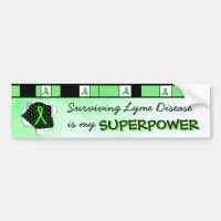 Surviving Lyme Disease Superpower Bumper Sticker