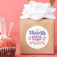 Thank You For Your Order - Small Business Sticker