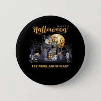 Eat Drink And Be Scary Classic Button