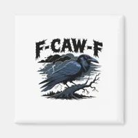 F-Caw-F Minimal Clean Design Magnet