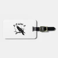 Gothic Crow Funny F-Caw-F Humor Essential Creative Luggage Tag