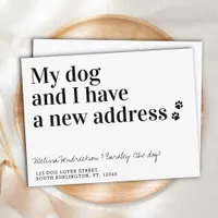 Budget We Have Moved My Dog And I Dog Moving Card