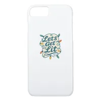 Let's Get Lit Funny Christmas Lights Holiday Party iPhone 8/7 Case