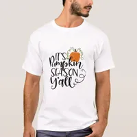 It’s Pumpkin Season Y’all T-Shirt