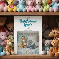 Happy Plush Animals Day | October 28th Card