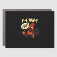 F Caw F Funny Angry Rooster Graphic Retro Style Car Magnet