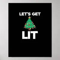 Let's Get Lit Christmas Tree Holiday Drinking Poster