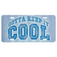 Time to Keep It Cool Blue Slogan Fun Art License Plate