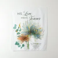 His Love Endures Forever White Scripture Tapestry