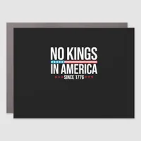 No Kings In America Since 1776 Artistic Graphic Car Magnet