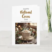 Happy National Cocoa Day! December 13th Card