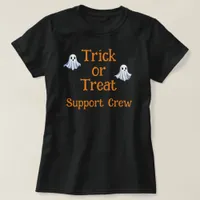 Halloween Theme - Trick or Treat Support Crew T-Shirt