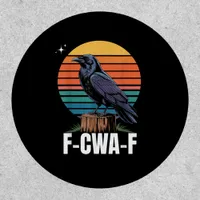 Funny Retro F-Caw-F Bird Crow Crow Bird  Patch