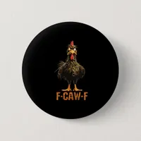 F-Caw-F Simple Clean Button