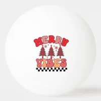 Merry Vibes Retro Groovy Christmas Holidays Ping Pong Ball