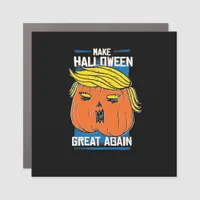 Trumpkin Make Halloween Great Again Car Magnet