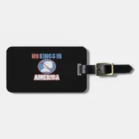 Anti- No Kings In America Classic Luggage Tag