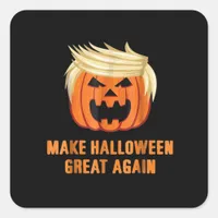 Make Halloween Great Again Funny Trumpkin Classic  Square Sticker