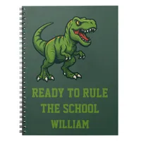 Dinosaur Tyrannosaurus Rex quote Notebook