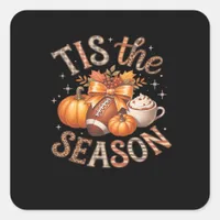Tis The Season For Fall Classic Square Sticker