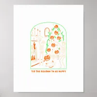 Tis The Season To Be Creepy Halloween Poster