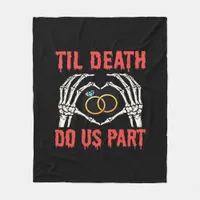 Halloween Engagement Til Death Do Us Part Skeleton Fleece Blanket