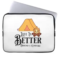 Life is Better around a Campfire Laptop Sleeve