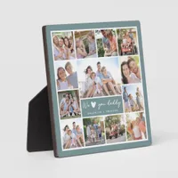 Green We Love You Daddy | 13 Photo Collage Plaque