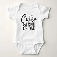 Funny Cuter Version of Dad Baby Bodysuit