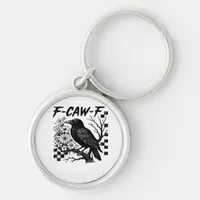 F-Caw-F Essential Funny Trendy Keychain