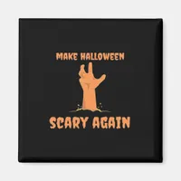 Make Halloween Scary Again Zombie Classic Trumpkin Magnet