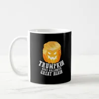 Trumpkin Make Halloween Great Again Costume – Funn Coffee Mug