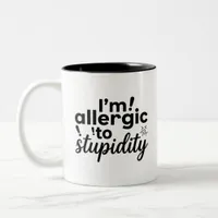 Sarcastic Coffee Mug Allergy Humor Art